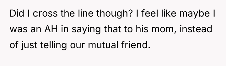 Did I cross the line though? I feel like maybe...
