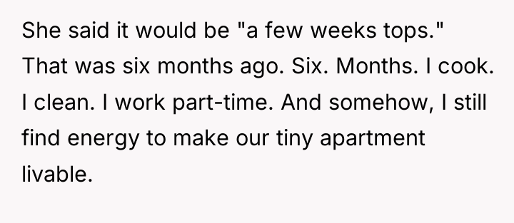 She said it would be "a few weeks tops." That...