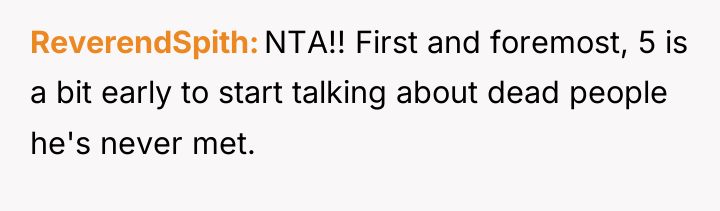 ReverendSpith NTA!! First and foremost, 5 is a bit early...