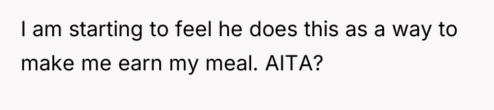 I am starting to feel he does this as a...