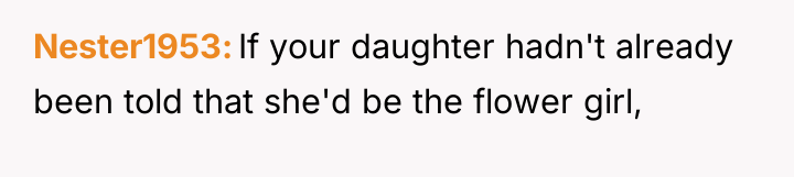 Nester1953 If your daughter hadn't already been told that she'd...