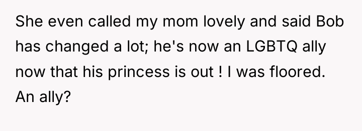 She even called my mom lovely and said Bob has...