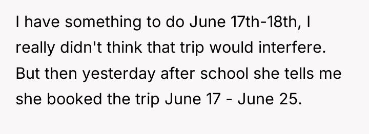 I have something to do June 17th-18th, I really didn't...