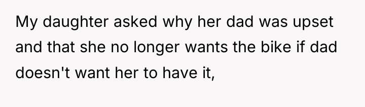 My daughter asked why her dad was upset and that...