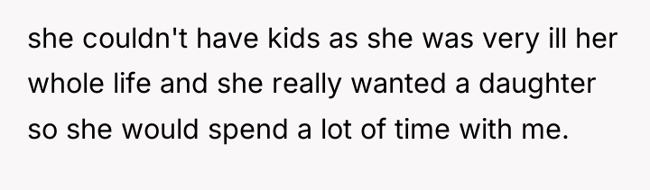 she couldn't have kids as she was very ill her...