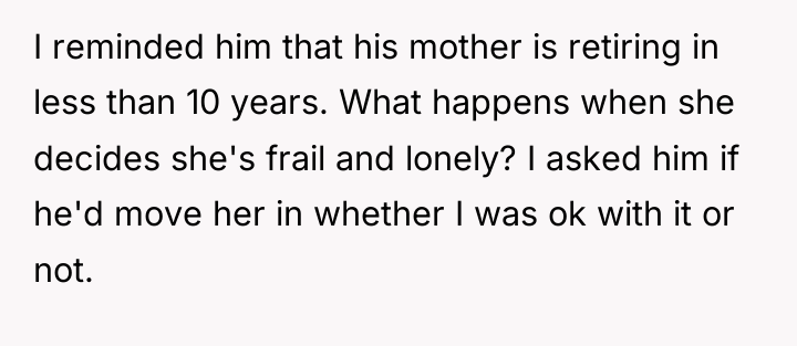 I reminded him that his mother is retiring in less...