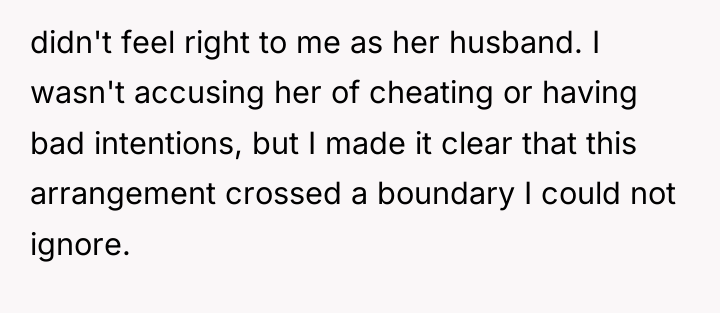 didn't feel right to me as her husband. I wasn't...