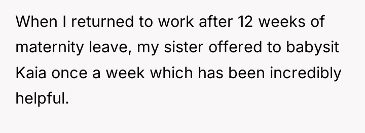 When I returned to work after 12 weeks of maternity...