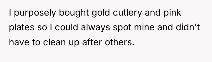 I purposely bought gold cutlery and pink plates so I...