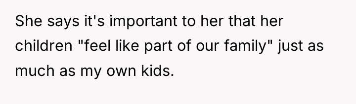 She says it's important to her that her children "feel...