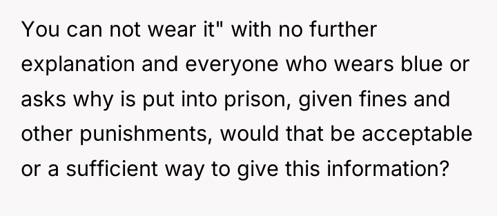 You can not wear it" with no further explanation and...