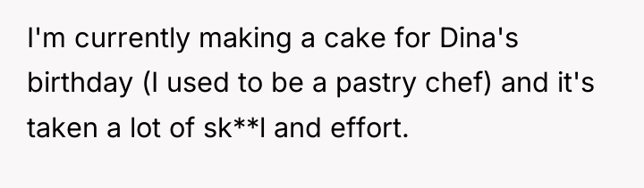 I'm currently making a cake for Dina's birthday (I used...