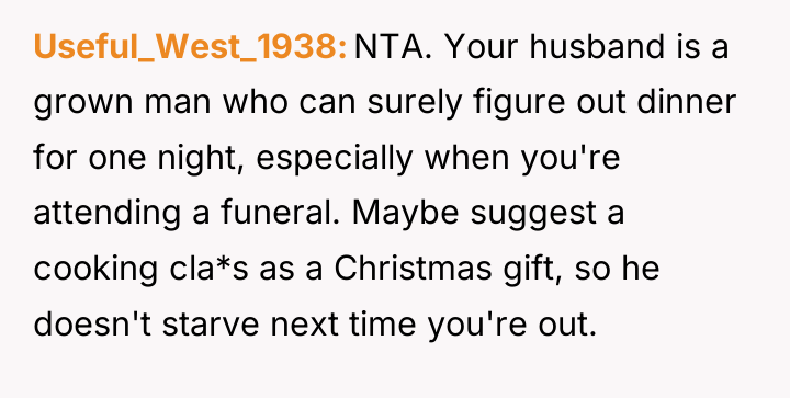 Useful_West_1938 NTA. Your husband is a grown man who can...