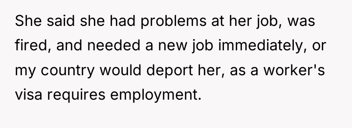 She said she had problems at her job, was fired,...