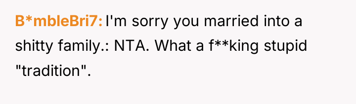 B*mbleBri7 I'm sorry you married into a shitty family.: NTA....