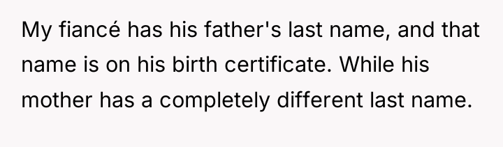 My fiancé has his father's last name, and that name...
