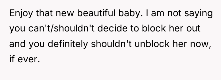 Enjoy that new beautiful baby. I am not saying you...