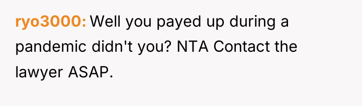 ryo3000 Well you payed up during a pandemic didn't you?...
