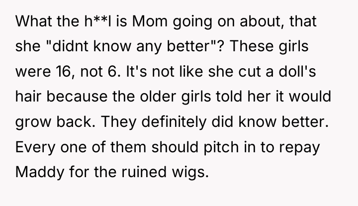 What the h**l is Mom going on about, that she...