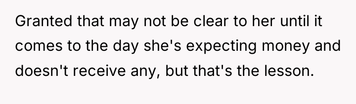 Granted that may not be clear to her until it...