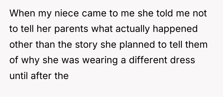 When my niece came to me she told me not...