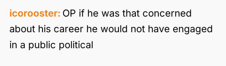 icorooster OP if he was that concerned about his career...