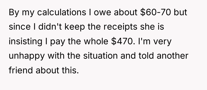 By my calculations I owe about $60-70 but since I...