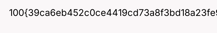 100{39ca6eb452c0ce4419cd73a8f3bd18a23fe95ab4febb092bc2ab1b542eeea82f}.