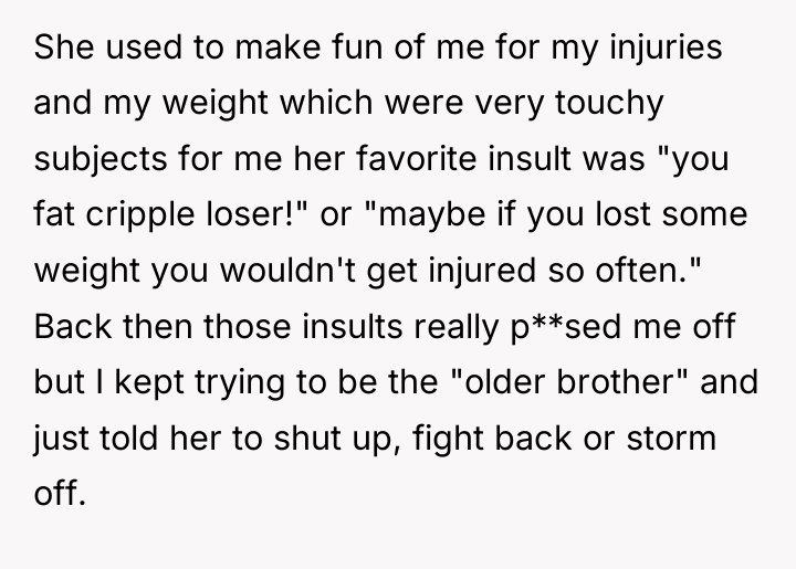 She used to make fun of me for my injuries...