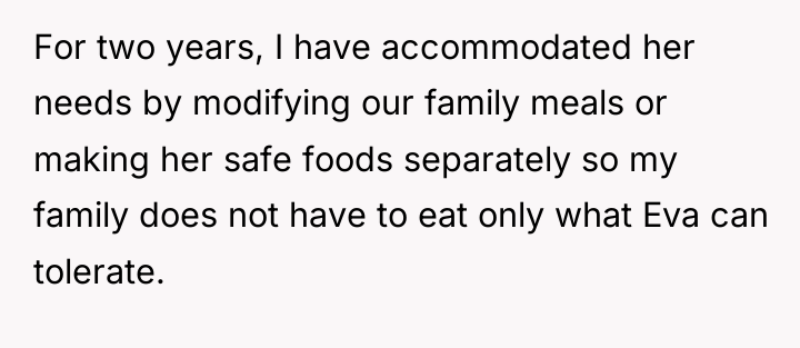 For two years, I have accommodated her needs by modifying...