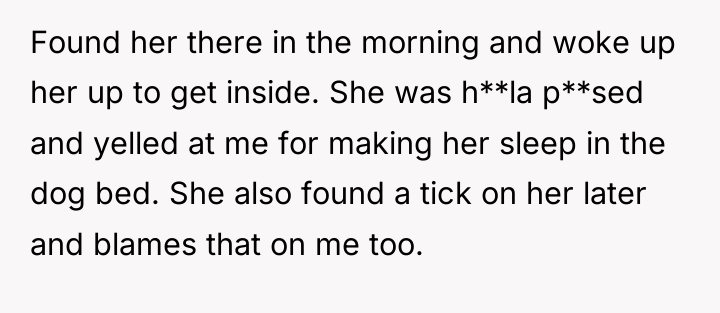 Found her there in the morning and woke up her...