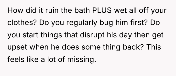 How did it ruin the bath PLUS wet all off...