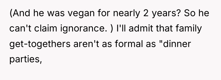 (And he was vegan for nearly 2 years? So he...