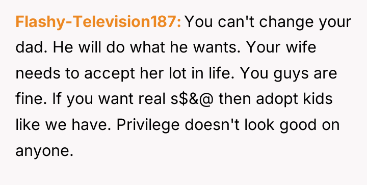 Flashy-Television187 You can't change your dad. He will do what...