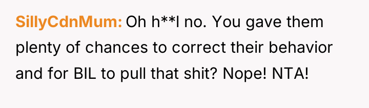 SillyCdnMum Oh h**l no. You gave them plenty of chances...