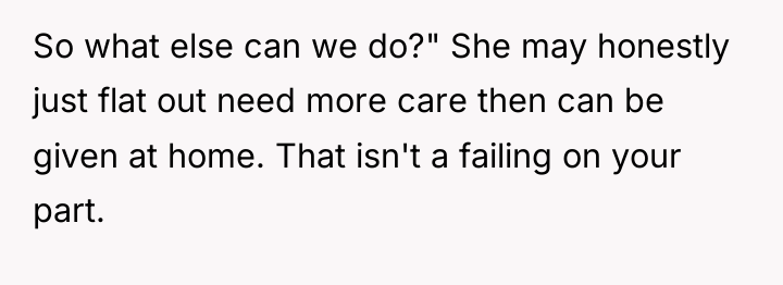 So what else can we do?" She may honestly just...