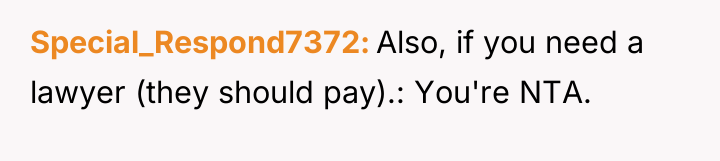 Special_Respond7372 Also, if you need a lawyer (they should pay).:...