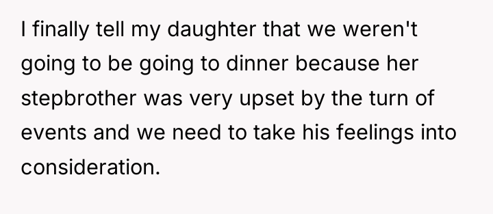 I finally tell my daughter that we weren't going to...