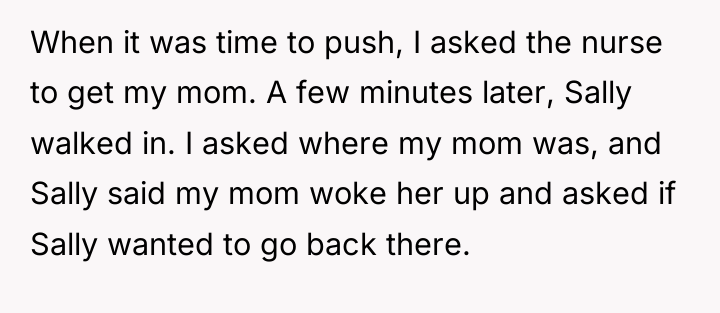 When it was time to push, I asked the nurse...