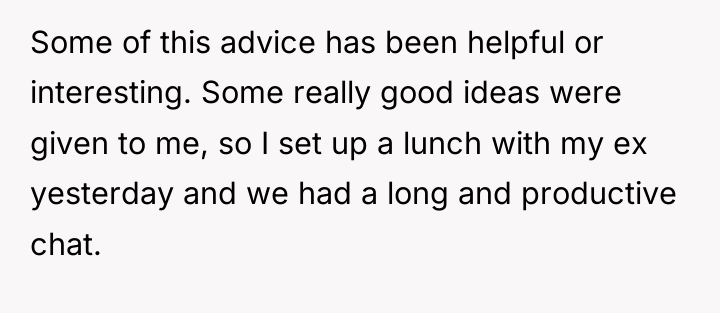 Some of this advice has been helpful or interesting. Some...