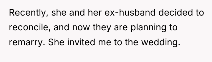 Recently, she and her ex-husband decided to reconcile, and now...