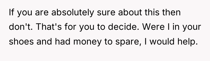 If you are absolutely sure about this then don't. That's...