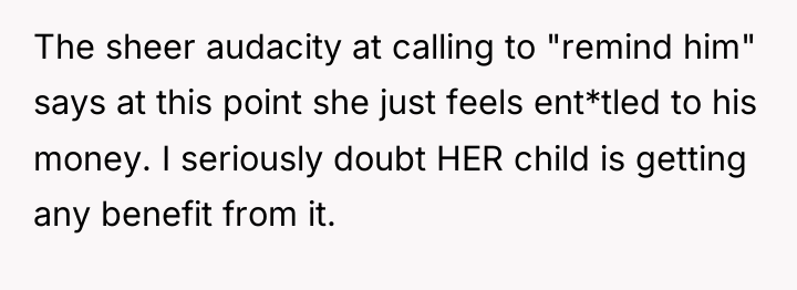 The sheer audacity at calling to "remind him" says at...