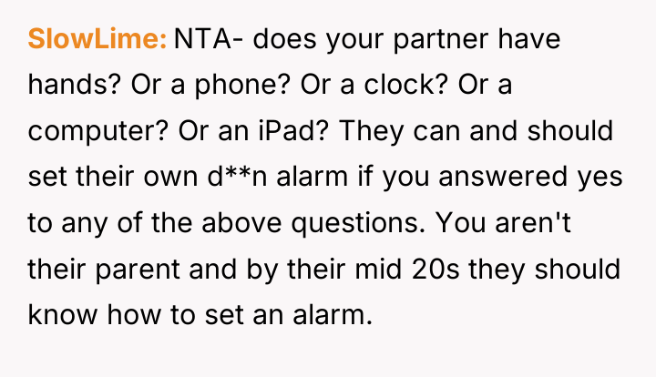 SlowLime NTA- does your partner have hands? Or a phone?...
