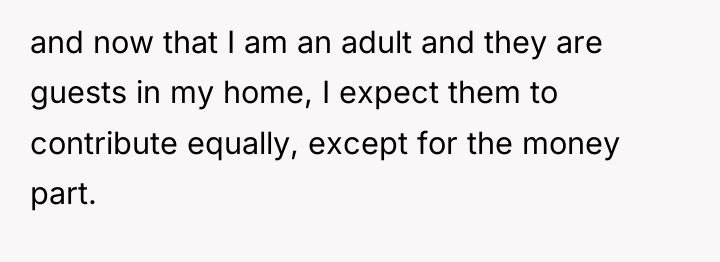 and now that I am an adult and they are...