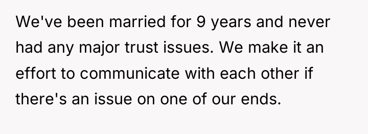 We've been married for 9 years and never had any...