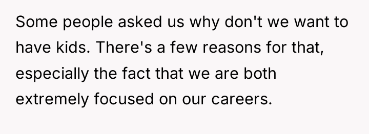 Some people asked us why don't we want to have...