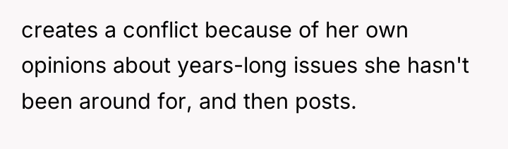 creates a conflict because of her own opinions about years-long...