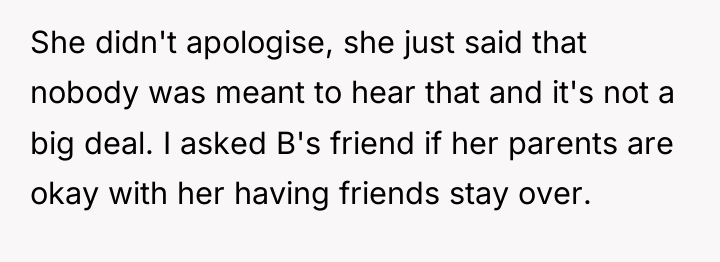 She didn't apologise, she just said that nobody was meant...