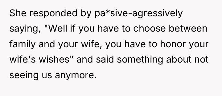 She responded by pa*sive-agressively saying, "Well if you have to...